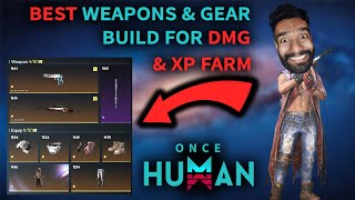 Once Human Best Damage Gear and Weapon set EASY | MadCap Maneesh