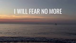 I Will Fear No More • The Afters • with lyrics, sunset hour, ocean background and dolphin sighting