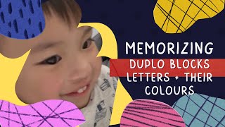 MY TODDLER MEMORIZING DUPLO BLOCKS LETTERS + COLOURS