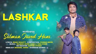 New Christmas Geet | Lashkar | Salman Javed Hans