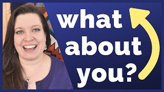 What About You? Turn Questions Around and Repeat Questions Back with Stress & Intonation