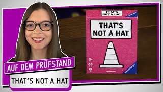 Spiel doch mal THAT'S NOT A HAT - Brettspiel Rezension Meinung Test #457