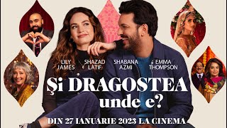 Si dragostea unde e? / What's Love Got to Do with It? - Trailer oficial (cu Lily James) | Prorom