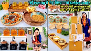 नई Posting में सेट किया नया Kitchen Studio🏘️आए ढेर सारे SURPRISE Gifts🎁चल रही हैं Party की तैयारियां