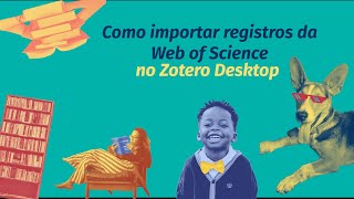 Como importar registros do Portal de Periódicos da Capes no Zotero Desktop