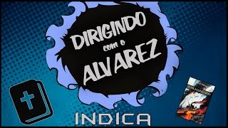 Dirigindo Alvarez Indica: A Bíblia - O Fundamento da Cultura Geek/Nerd