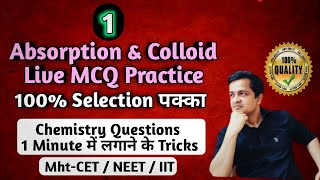 Adsorption And Colloids  Class 11th Chemistry | Daily Live Mcqs Mht-cet  Lecture- 1