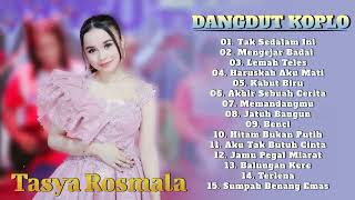 TASYA ROSMALA - FULL ALBUM TERBARU 2022 /DANGDUT KOPLO TERBAIK/Setia Untuk Selamanya/Bidadari Cinta