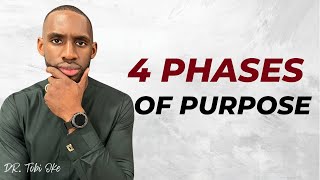 4 Phases Of God's Purpose For EVERY Believer || How To Find & Fulfill Your Calling || Dr. Tobi Oke