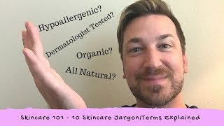 Skincare 101 | 10 Skincare Jargon/Terms Explained #skincare101