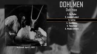 Dohlmen - Dohlmen [2021]