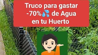 Truco para gastar casi -70%💦 de Agua en tu Huerto #truco #gastar #MENOS #agua #españa July 7, 2024