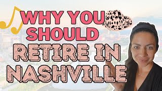 Why you may want to consider retiring in Middle Tennessee.