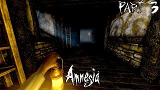 Amnesia: The Dark Descent - First Sighting - Part 3