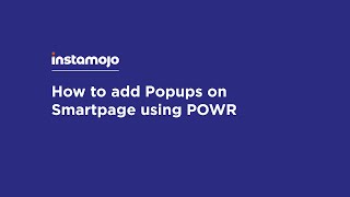 How to add Popups on Smartpage using POWR