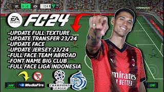 EA FIFA24 PES PPSSPP FULL TRANSFER,TEAM ABROAD, KITS, & LIGA INDONESIA GRAPICH HD