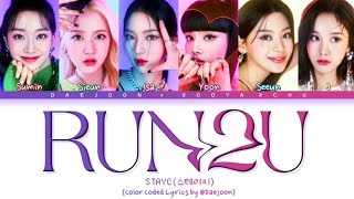 STAYC (스테이씨) - 'RUN2U' (Color Coded Lyrics Han/Rom/Eng/가사)