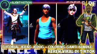 TUTORIAL JEDAG JEDUG GANTI BUNDEL  TRANSISI + COLORING HD || VIRAL DI TIKTOK 🥰