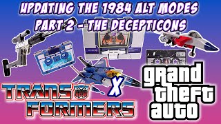 Transformers x GTA - Updating the Decepticon Transformers 1984 Alt Modes with GTA V & GTA Online