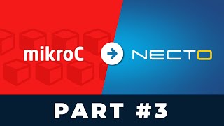 Migrate from MikroC PRO to NECTO Studio! | part #3