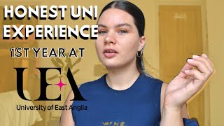 HONEST 1ST YEAR UNI EXPERIENCE UEA // Mature Student Edition