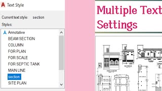 Multiple Text Settings in AutoCAD