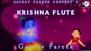 Krishna Flute Music| Krishna Bhajan | RadhaKrishn Serial | Radha Krishna Bhajan | Gaurav Pareek