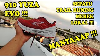 Sepatu 910 YUZA EVO || Sepatu Trail Run Lokal Murah