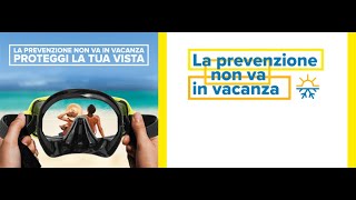 Video cena 27 08 2021 Campagna IAPB-UICI Modena "La prevenzione non va in vacanza"