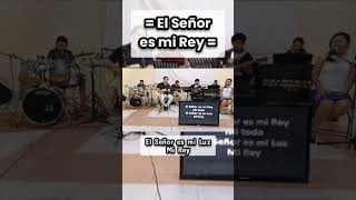 El Señor es mi Rey, mi todo. 👑🎤🎶 #musicacristiana #alabanza #adoracion #worship