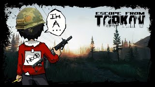 Noobiest Tarkov Player Ever? that's me.🥶 - Escape From Tarkov