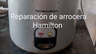 cómo reparar arroceras Hamilton  Oster o otras marcas aserlo en casa bien