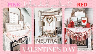 How to Decorate with Red, Pink or Neutral Colors for Valentine’s Day Decor💝