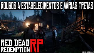 ROUBOS A ESTABELECIMENTOS E VÁRIAS TRETAS! DOWNTOWN RP