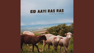 Eid Aayi Ras Ras (feat. Mir Iqbal)