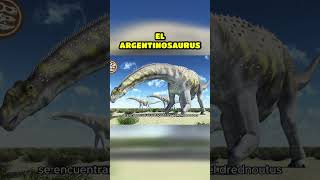 Descubre la Historia del Dinosaurio Más Grande del Mundo | Argentinosaurus