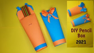 DIY Easy Pencil Box Idea | Paper Pencil Box | Origami Pen box tutorial | School Craft