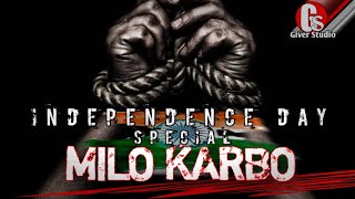 Adi song // MILO KARBO // INDEPENDENCE SPECIAL.