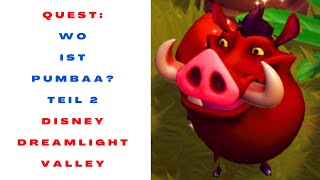 793 Teil 2 Timon Pumbaa Quest 😀 Wo ist Pumbaa? 🙂 Disney Dreamlight Valley deutsch Gameplay German 😀🙂