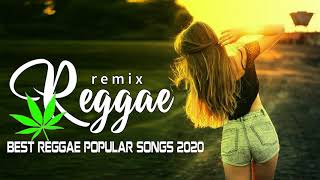 Top 100 Reggae Songs 2020 - Best Reggae Popular Songs 2020 - New Reggae Remix Music 2020