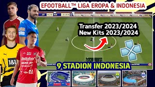 TERBARU!!!  PES 2023 ppsspp V2 Liga Eropa Dan Liga Indonesia New Grapich HD