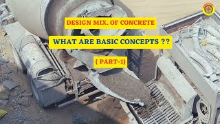 Design Mix of Concrete|| Basic understanding #concrete #civilengineering #construction #vimutti_coe