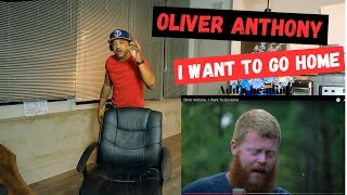 Oliver Anthony - I Want To Go Home | Kito Abashi Reaction