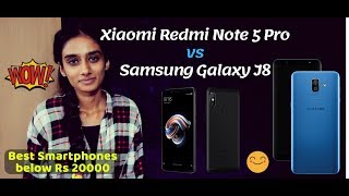 Samsung Galaxy J8 vs Redmi Note 5 Pro: Compare Price Feature more