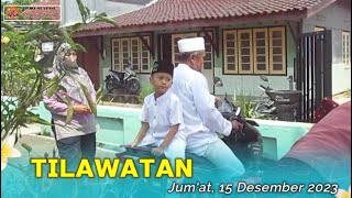 TILAWATAN JUMAT 15 DESEMBER 2023