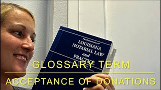 Master the Notary Exam: Indexing the Louisiana Notary Study Guide - Acceptance of Donation