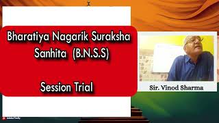 Session Trail IN Courts | Bhartiya Nagrik Suraksha Shinta 2023 #indialegal #allindiabarexamination