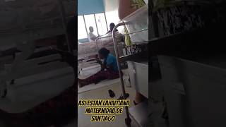 Haitiana en hospital de maternidad público. Así están las cosas #haiti