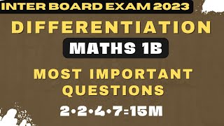 MATHS 1B| DIFFERENTIATION|IPE 2023| AP&TS|MOST IMPORTANT 2 MARKS, 4 MARKS & 7 MARKS QUESTIONS