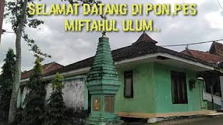 Pon Pes Miftahul Ulum As-syamsury Salamrejo Glenmore Banyuwangi 10.09.20